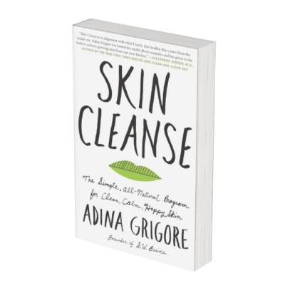 Skin Cleanse: The Simple, All-Natural Program for Clear, Calm, Happyness