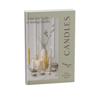 Candles: A Modern Guide to Making Soy Candles